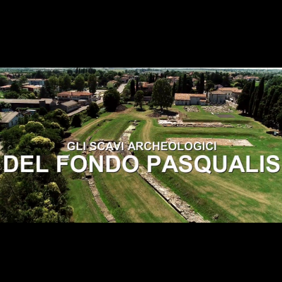 Gli scavi archeologici del Fondo Pasqualis